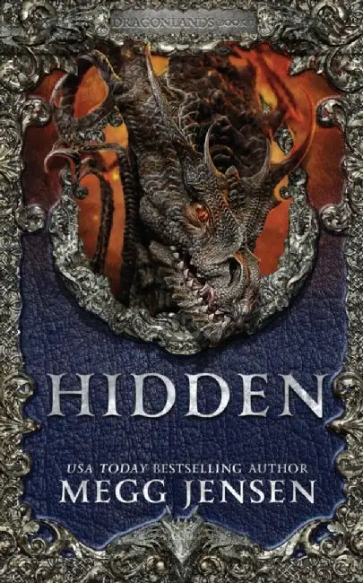 Hidden by Megg Jensen