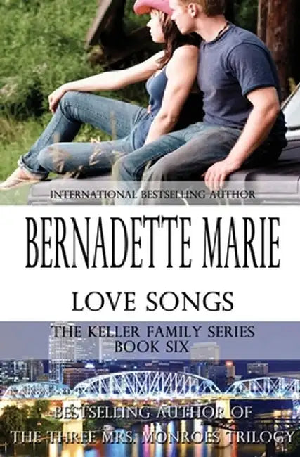 Love Songs by Bernadette Marie