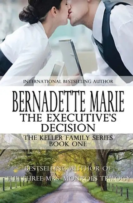 The Executive's Decision by Bernadette Marie