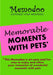 Memodoo Memorable Moments With Pets by Memodoo