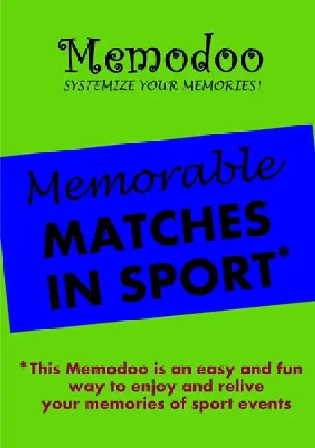 Memodoo Memorable Matches in Sport by Memodoo