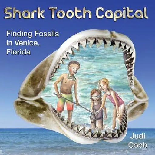 Shark Tooth Capital by Judi Cobb