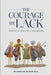 The Courage We Lack: Voices of Resilient Childhood by Bruno Rosario Candelier, Walter J. Maldonado, Idalis Chapellin