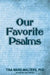 Our Favorite Psalms: Food for Your Soul (Volume 2) by Tina Ware-Walters