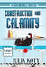 Construction and Calamity by Julia Koty