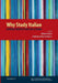 Why Study Italian: Diverse Perspectives on a Theme by Roberto Dolci