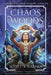 Chaos Woods by Scott T. Barnes