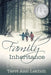 Family Inheritance by Terri Ann Leidich