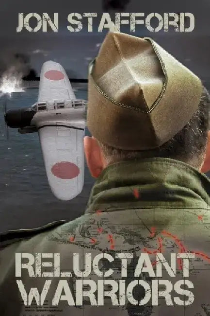 Reluctant Warriors by Jon Stafford