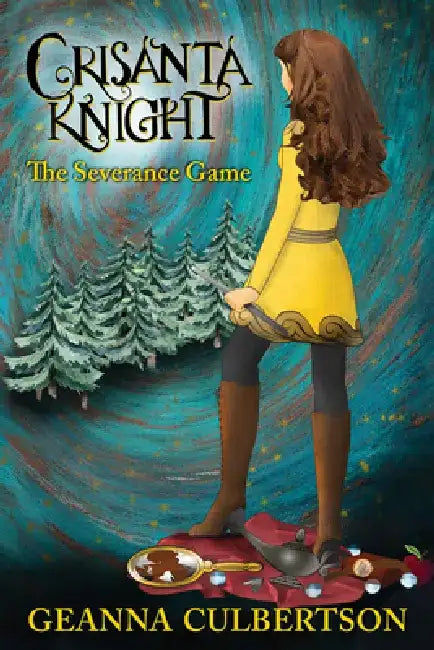 Crisanta Knight: The Severance Game by Geanna Culbertson