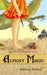 Almost Magic by Kathleen Bullock