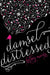 Damsel Distressed by Kelsey Macke