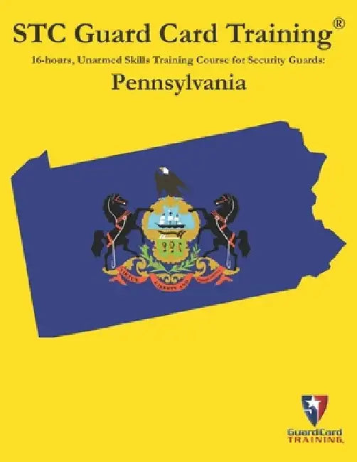 16-hours, Unarmed Skills Training Course for Security Guards: Pennsylvania by David Bunch Cpp