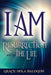 I Am the Resurrection and the Life by Grace Dola Balogun