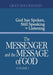 The Messenger and the Message of God Volume 1 by Grace Dola Balogun