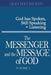 The Messenger and the Message of God Volume 2 by Grace Dola Balogun