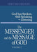 The Messenger and the Message of God Volume 2 by Grace Dola Balogun