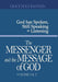 The Messenger and the Message of God Volume 1&2 by Grace Dola Balogun