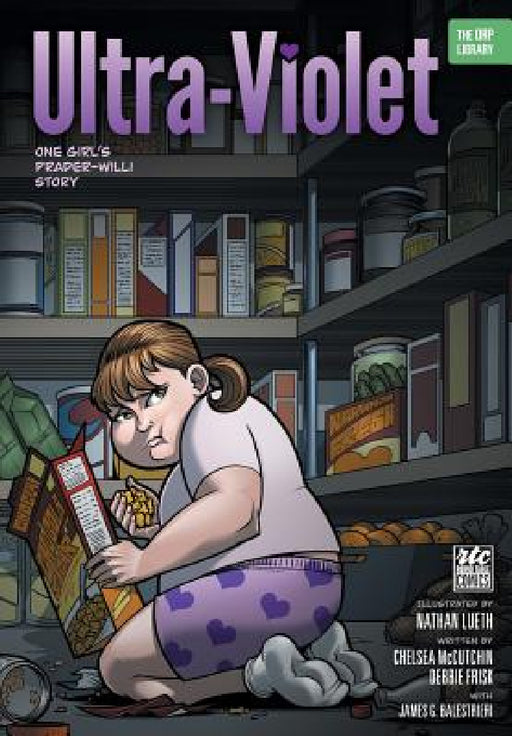 Ultra-Violet: One Girl's Prader-Willi Story by Debbie Frisk, Chelsea McCutchin