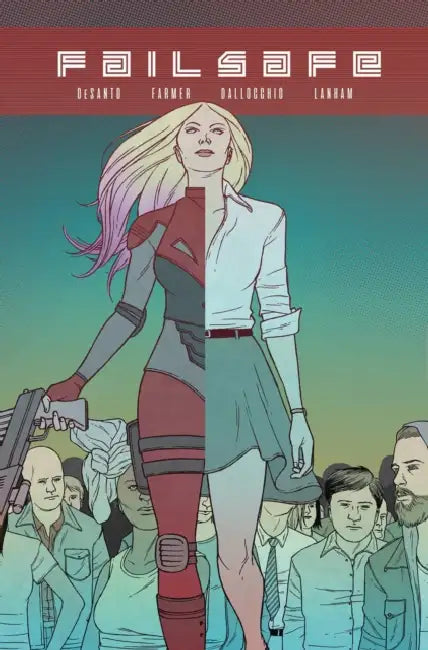 Failsafe by F. J. Desanto, Todd Farmer, Federico Dallocchio