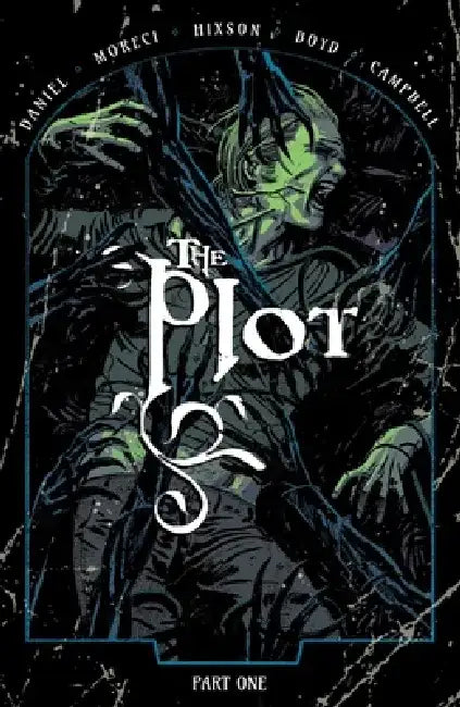 The Plot Vol. 1 by Michael Moreci