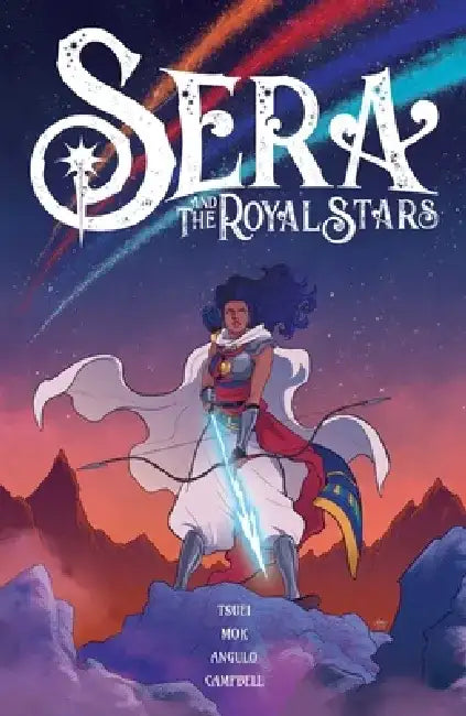 Sera and the Royal Stars Vol. 1 by Jon Tsuei
