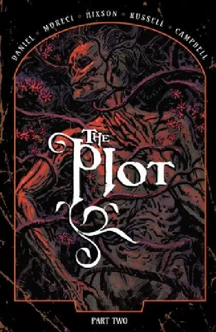 The Plot Vol. 2 by Michael Moreci