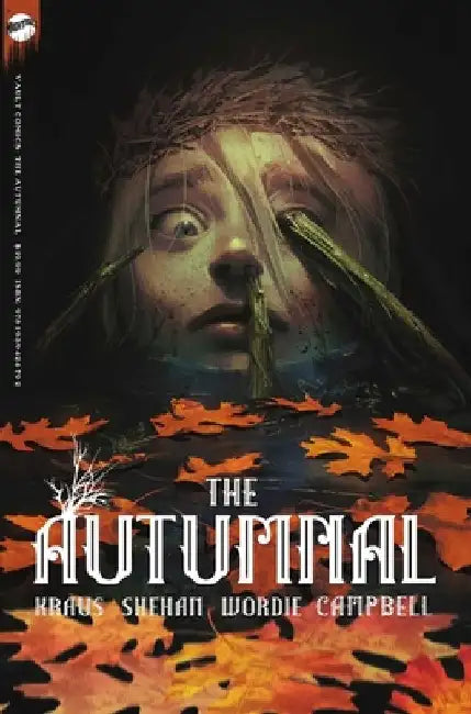 The Autumnal: The Complete Series by Daniel Kraus
