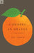 Catching an Orange by Amy Crider