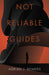 Not Reliable Guides: An Analysis of Some Covenant Community Structures by Adrian J. Reimers