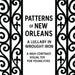 Patterns of New Orleans by Garrett County Press