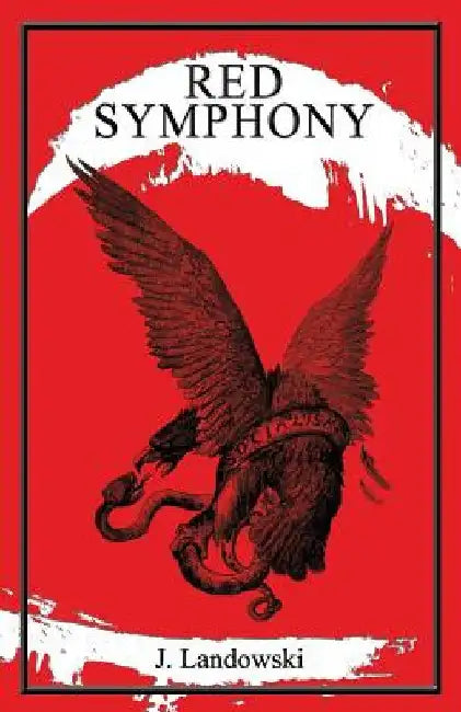 Red Symphony by Landowsky, J.