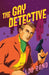 The Gay Detective by Lou Rand