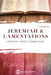 Jeremiah and Lamentations by David Guzik
