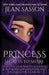Princess: Secrets to Share by Sasson, Jean