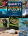 Hawaii's Animals & Wildlife by H. Douglas Pratt