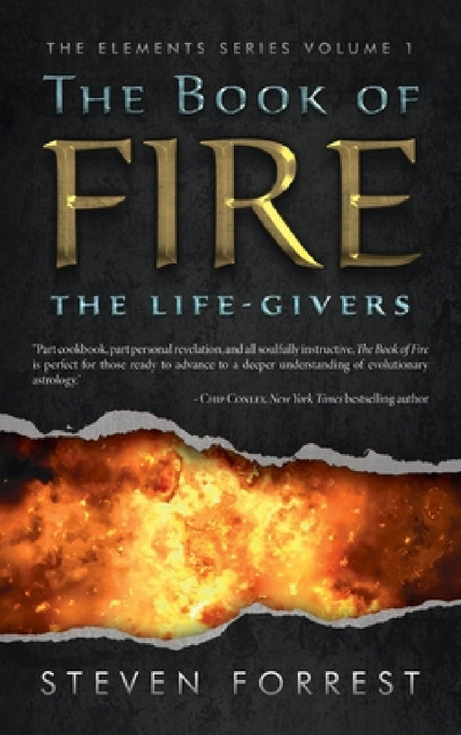 The Book of Fire: The Life-Givers by Steven Forrest