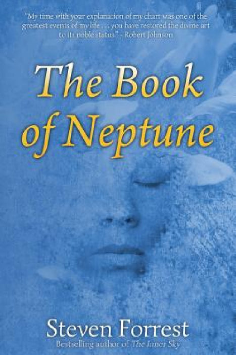 The Book of Neptune by Steven Forrest