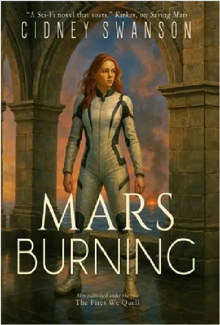 Mars Burning by Swanson, Cidney