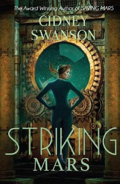 Striking Mars by Cidney Swanson