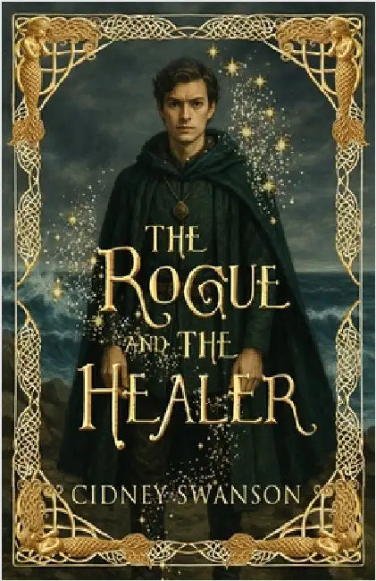The Rogue and the Healer by Swanson, Cidney