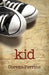 Kid by Doreen Perrine