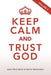 Keep Calm and Trust God, Volume 2 by Of Faith Words