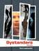 Bystanders by Tara Laskowski