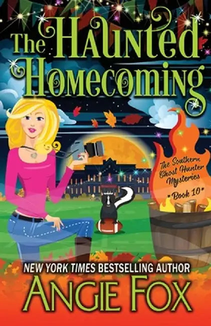 The Haunted Homecoming by Angie Fox