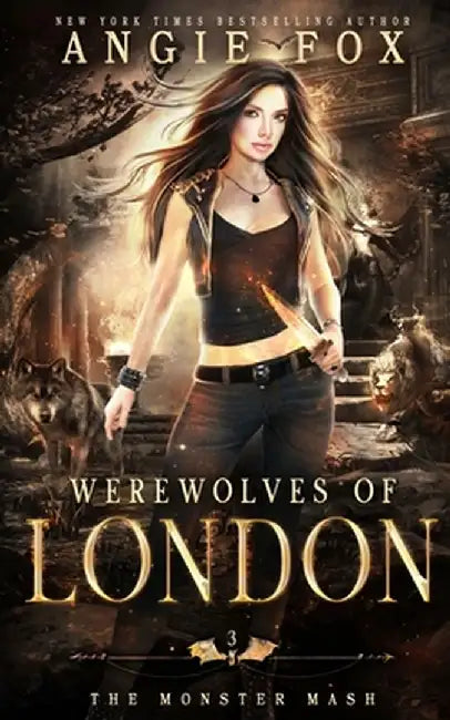Werewolves of London: A dead funny romantic comedy by Angie Fox
