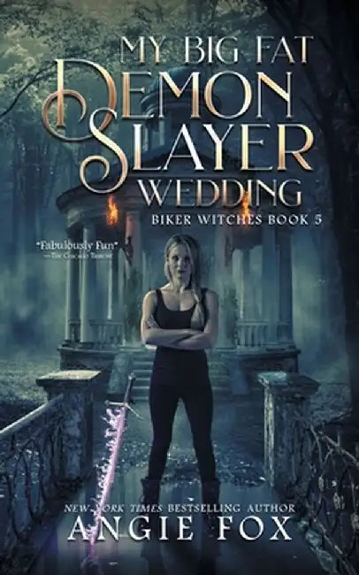 My Big Fat Demon Slayer Wedding by Angie Fox