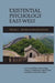 Existential Psychology East-West (Revised and Expanded Edition) by Louis Hoffman