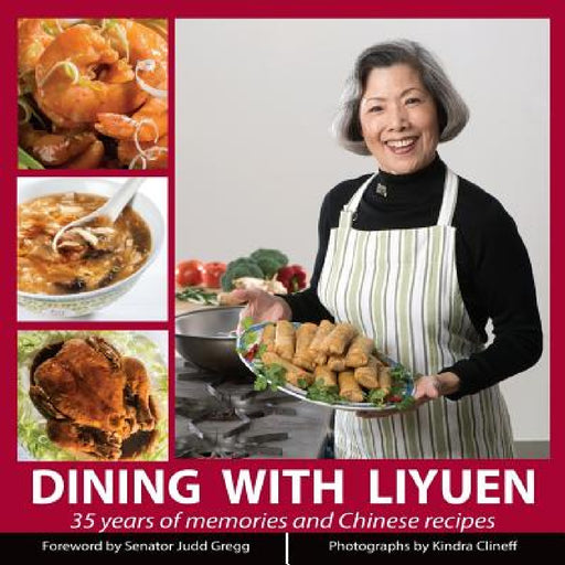 Dining with Liyuen by Liyuen Buesing, Kindra Clineff