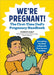 We're Pregnant! the First-Time Dad's Pregnancy Handbook by Adrian Kulp